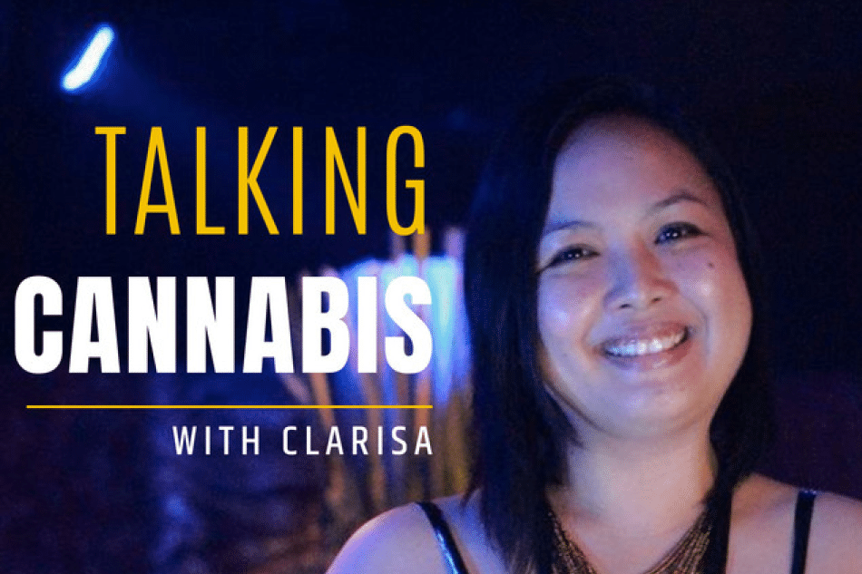 Talking Cannabis with Clarissa